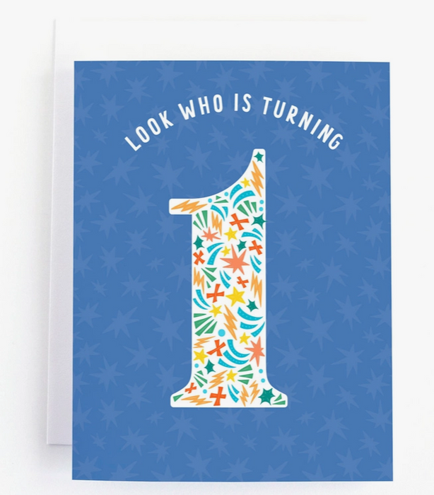 Look Who is 1 Birthday Card