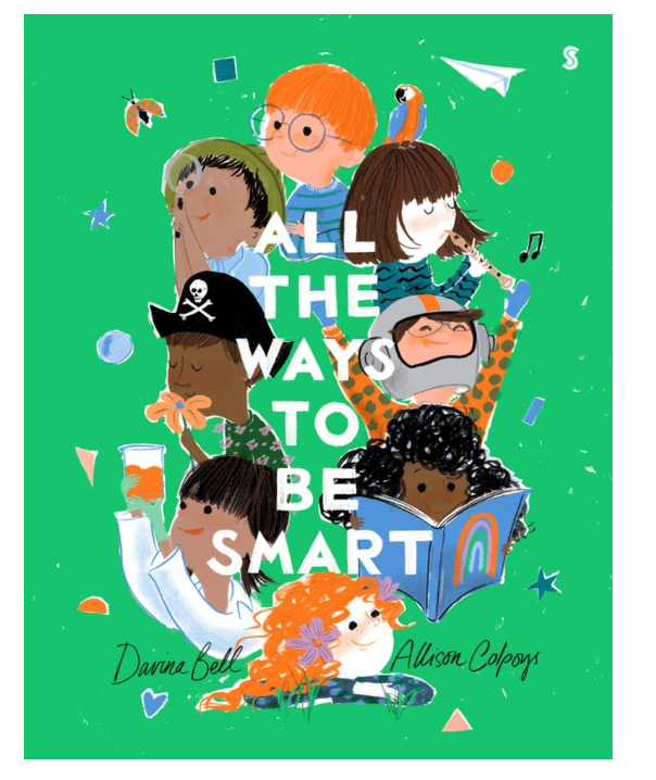 All The Ways to Be Smart Board Book