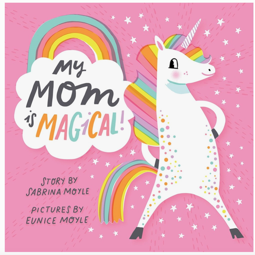 My Mom is Magical