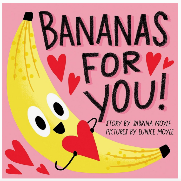 Bananas for You!