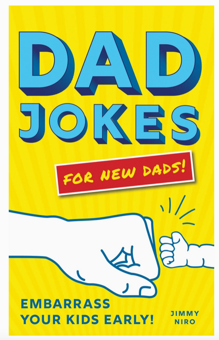 Dad Jokes For New Dads