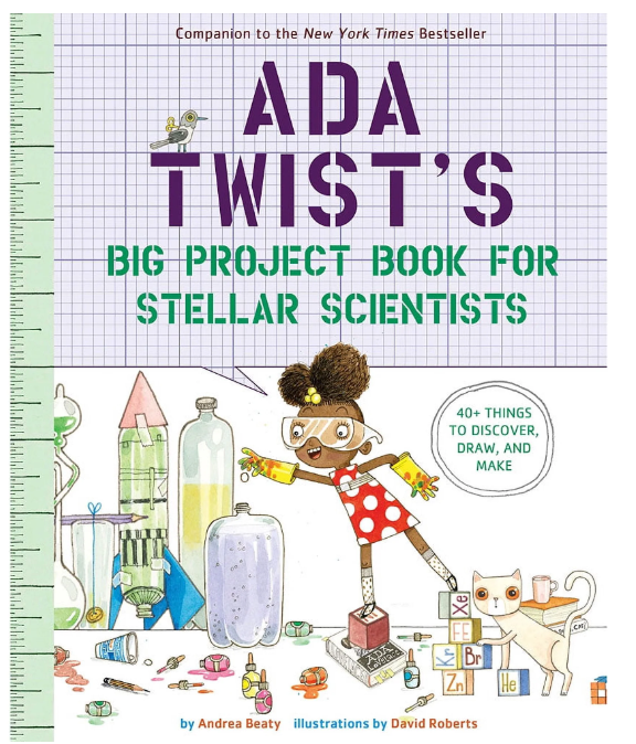 Ada Twist's Big Project Book for Stellar Scientists