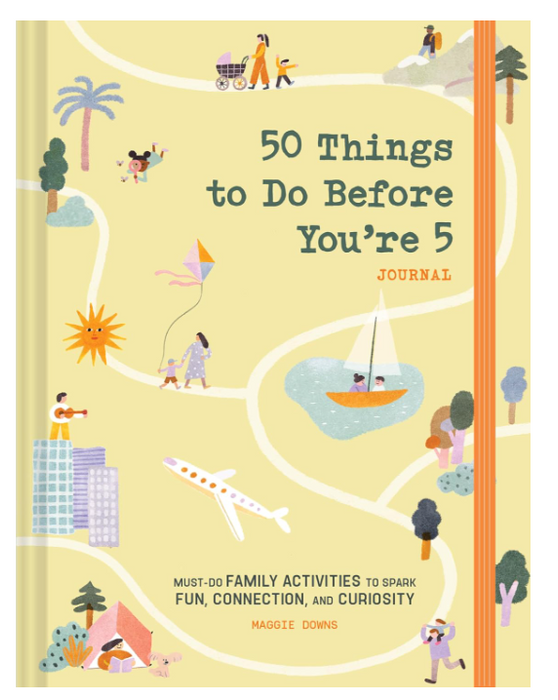 50 Things to Do Before You're 5