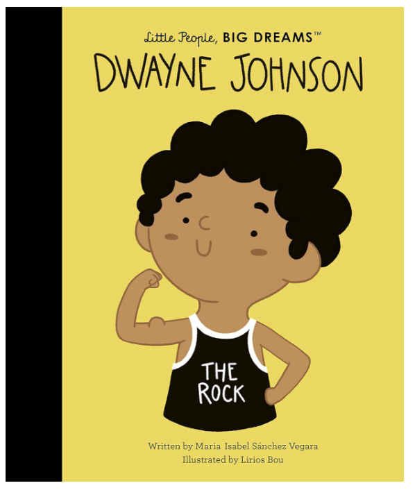 Dwayne Johnson | Little People Big Dreams