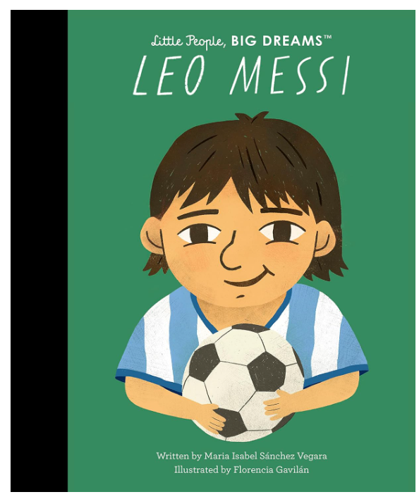 Leo Messi | Little People Big Dreams