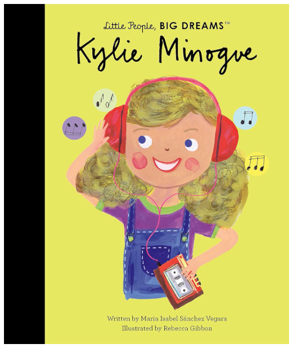Kylie Minoque | Little People Big Dreams