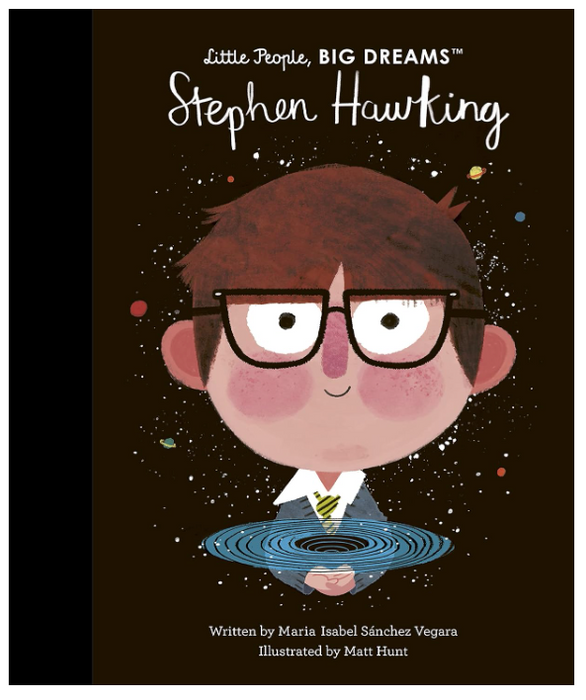 Stephen Hawking | Little People Big Dreams