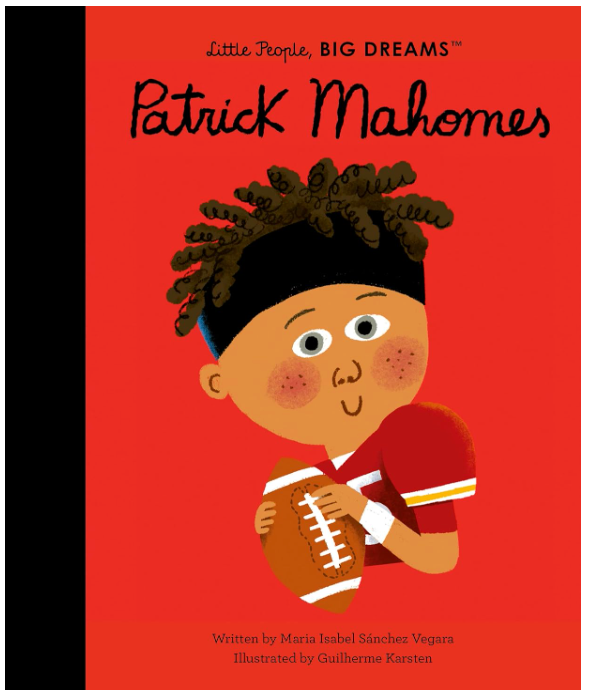 Patrick Mahomes | Little People Big Dreams
