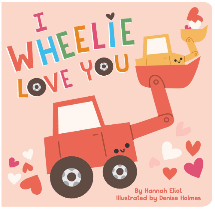 I Wheelie Love You