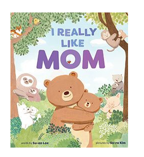 I Really Like Mom