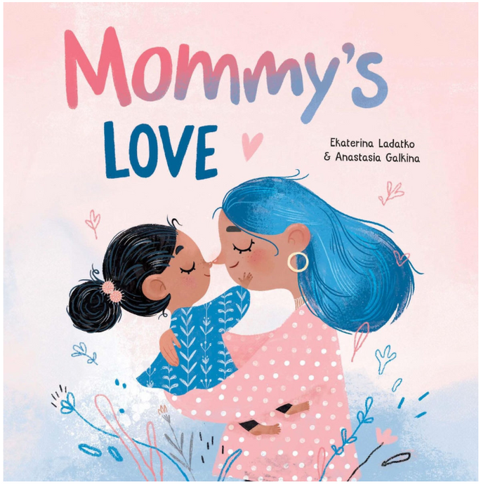 Mommy's Love