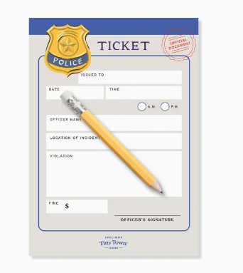 Tiny Town | Police Ticket