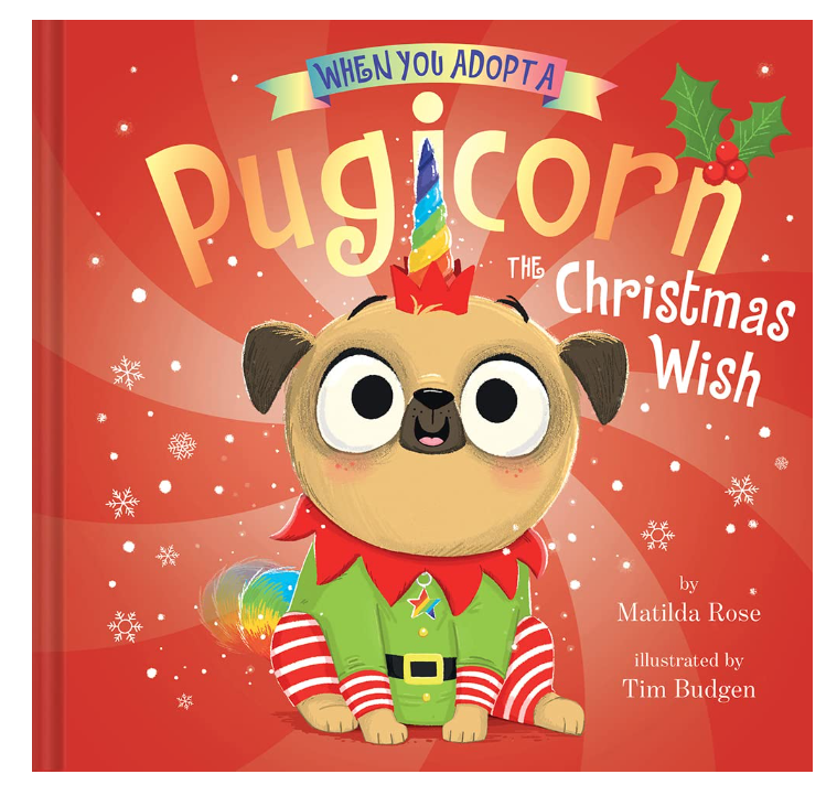 When You Adopt a Pugicorn The Christmas Wish