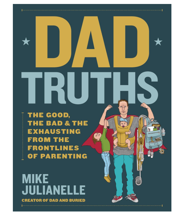 Dad Truths