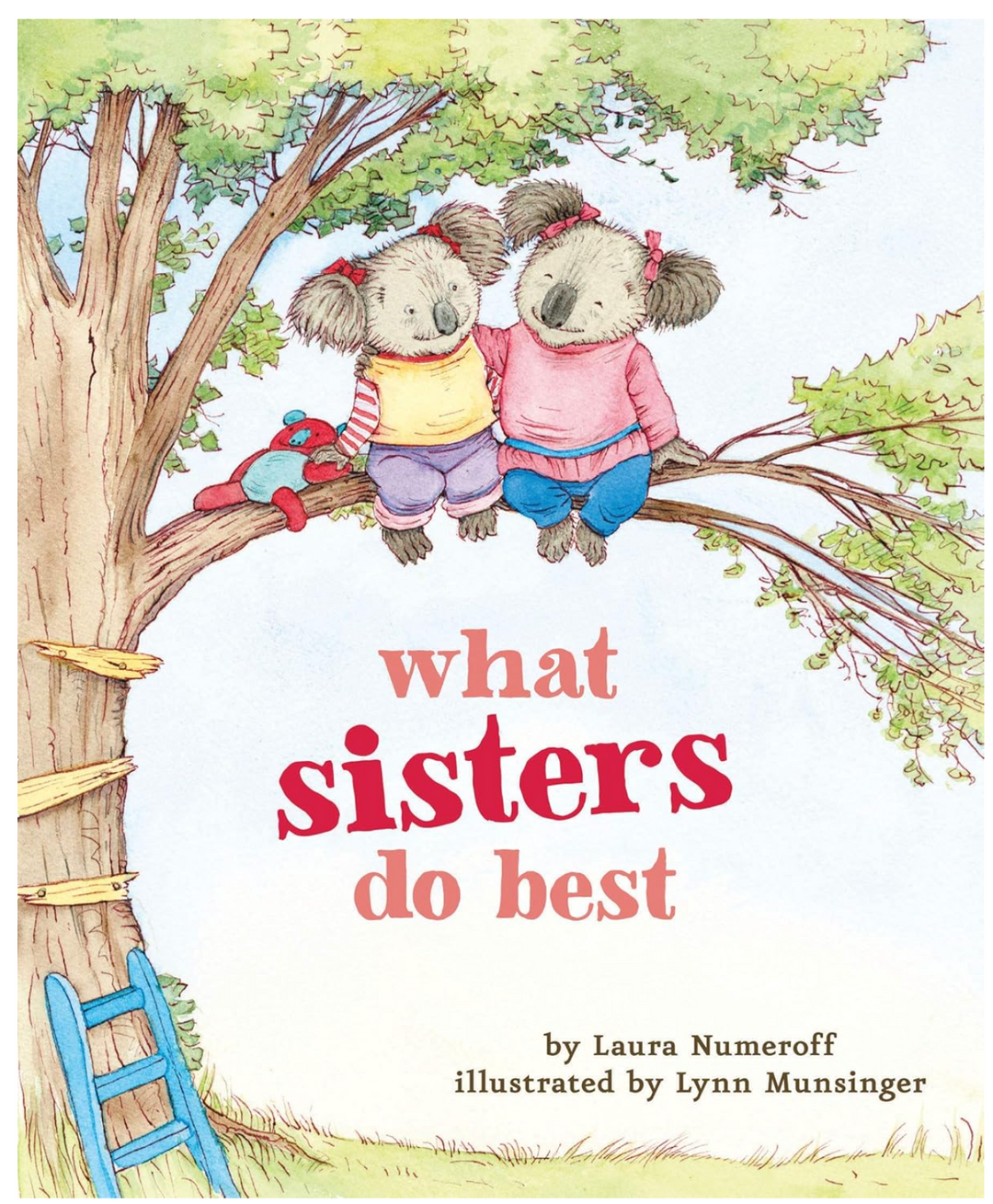 What Sisters Do Best