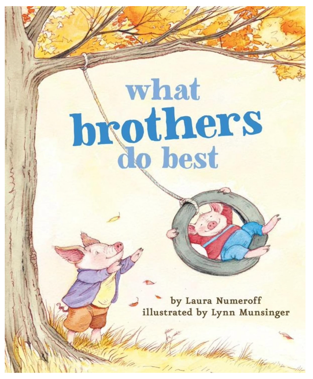 What Brothers Do Best