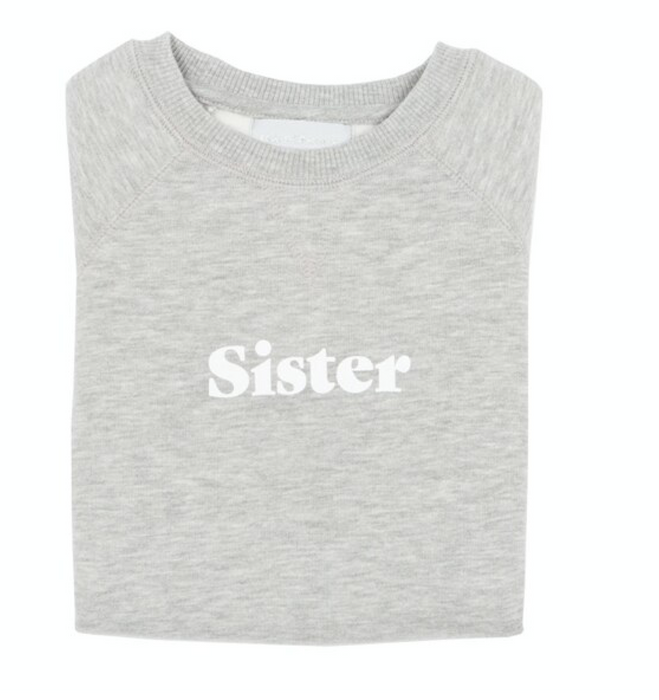 Grey Sister Sweatshirt