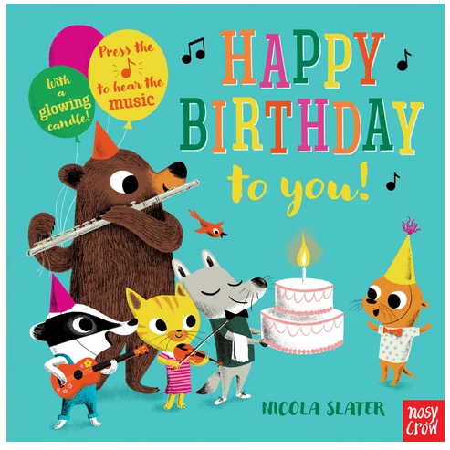 HAPPY BIRTHDAY to You! by Nicola Slater