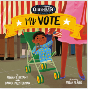Citizen Baby My Vote