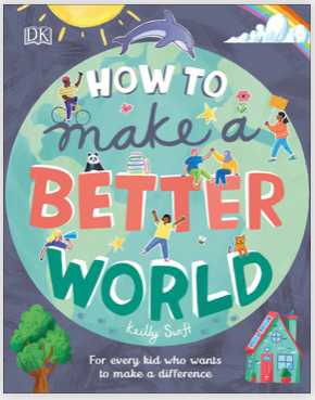 How to Make a Better World