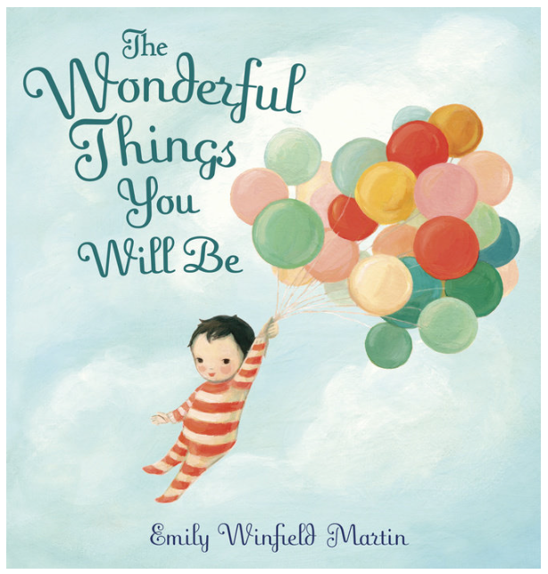 The Wonderful Things You'll Be Book