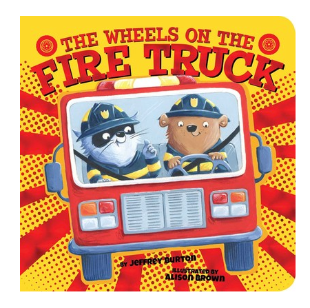 The Wheels on the Fire Truck