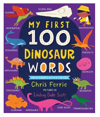 My First 100 Dinosaur Words