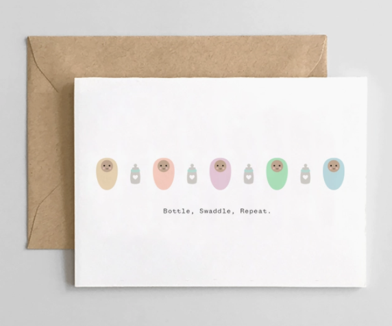 Bottle, Swaddle, Repeat Card