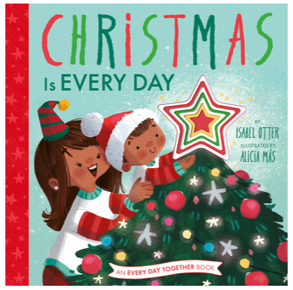 Christmas is Every Day