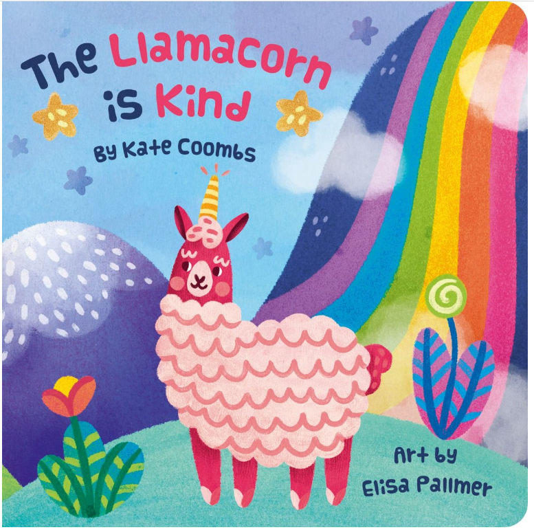 The Llamacorn is Kind (Board Book)