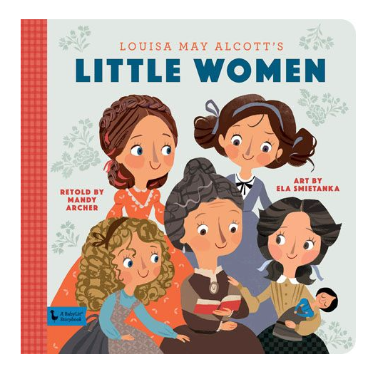 Little Women: A Babylit Storybook