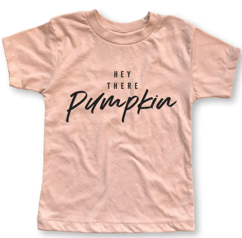 Hey There Pumpkin Tee