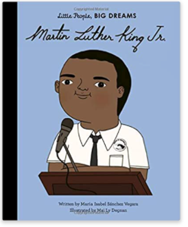Martin Luther King Jr. | Little People Big Dreams