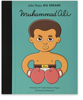 Muhammad Ali | Little People Big Dreams
