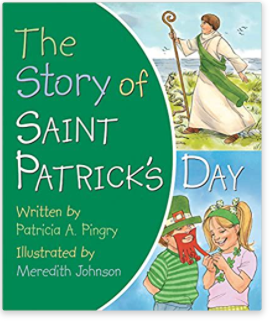 The Story of Saint Patrick's Day