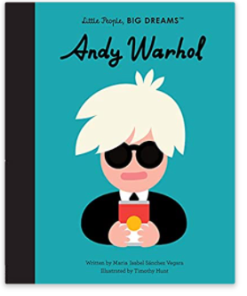 Andy Warhol | Little People, Big Dreams