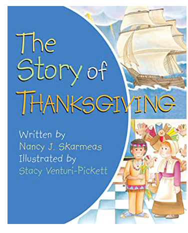 The Story of Thanksgiving