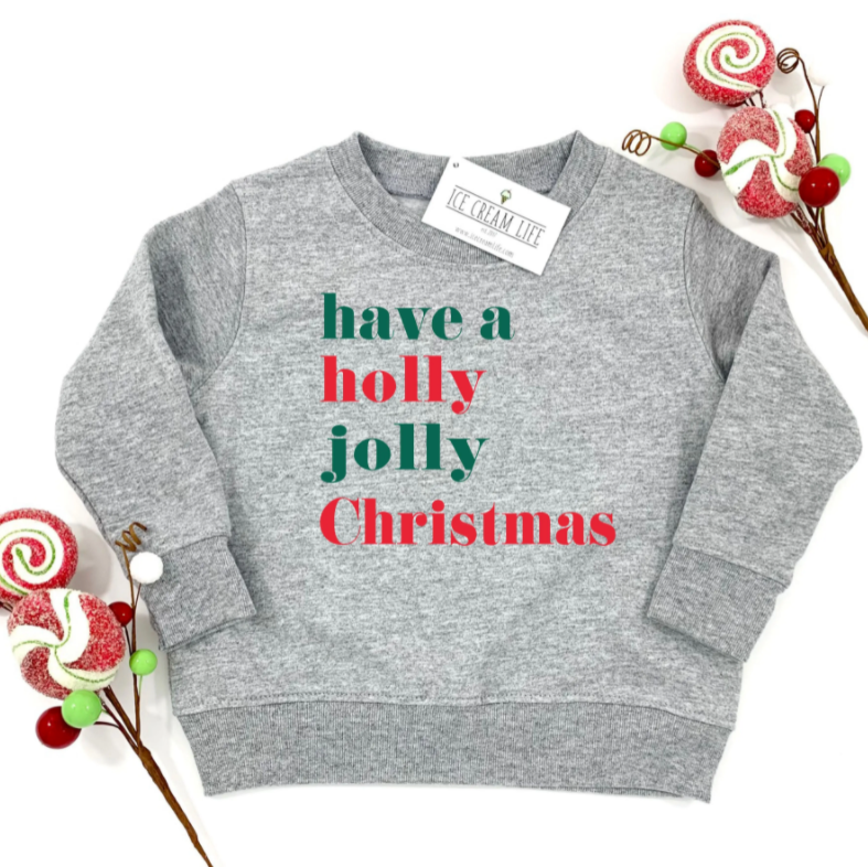 Holly Jolly Christmas Sweatshirt