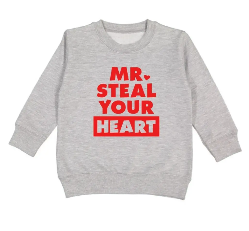 Mr. Steal Your Heart Sweatshirt