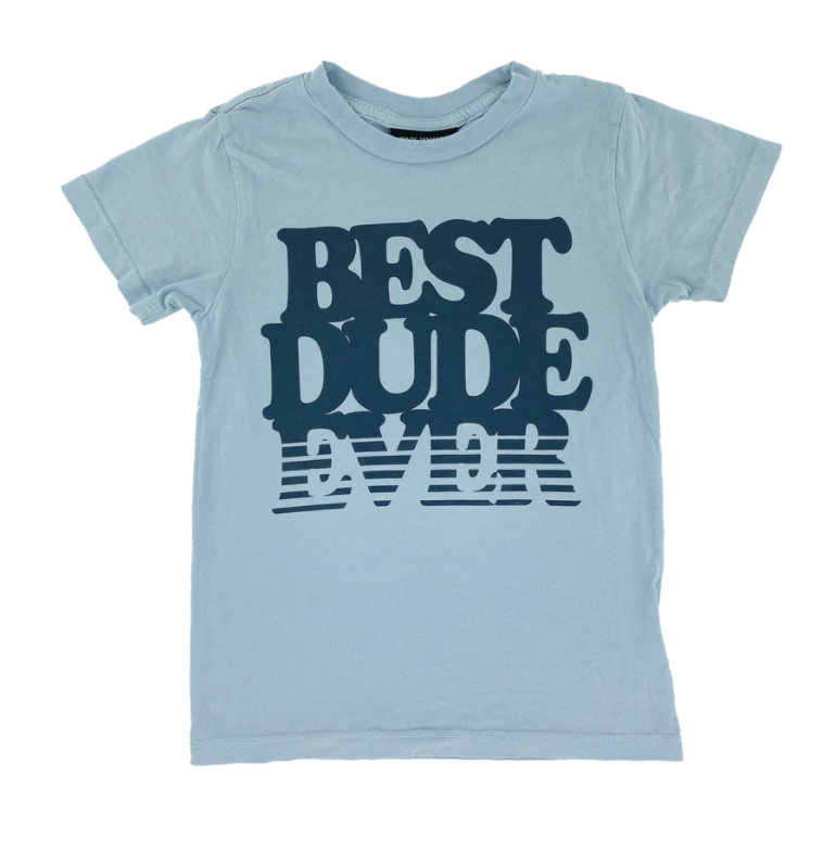 Best Dude Ever T-Shirt