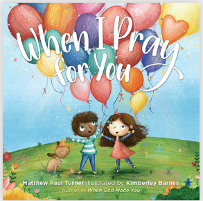 When I Pray for You