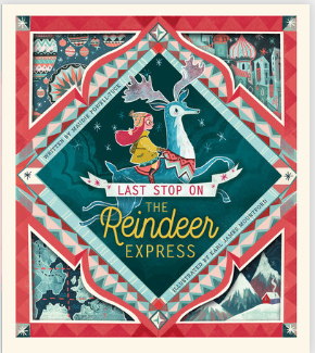 Last Stop on the Reindeer Express