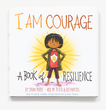 I am Courage: A Book of Resilience