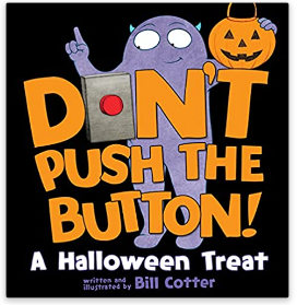 Don't Push the Button! Halloween Boardbook