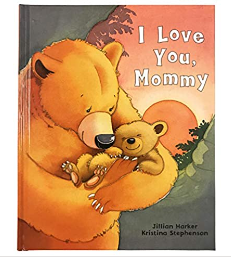 I Love You, Mommy