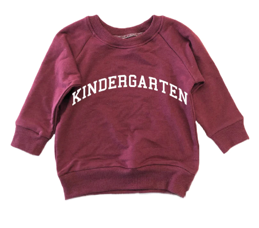 Kindergarten Sweatshirt | Maroon