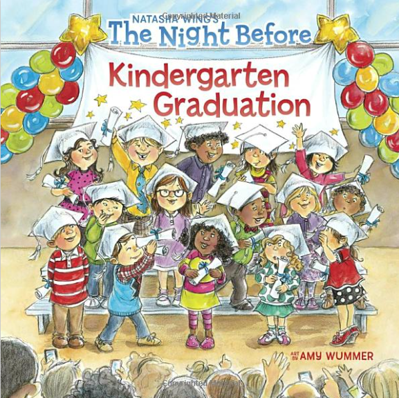 The Night Before Kindergarten Graduation