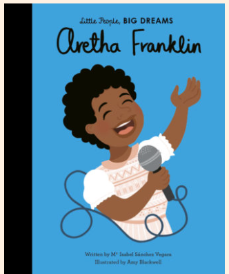 Aretha Franklin | Little People Big Dreams