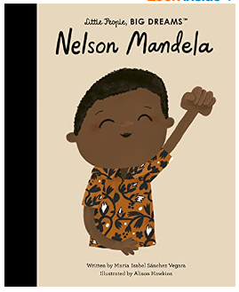 Nelson Mandela | Little People Big Dreams