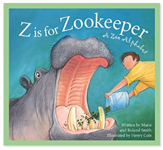 Z is for Zookeeper: A Zoo Alphabet Paperback